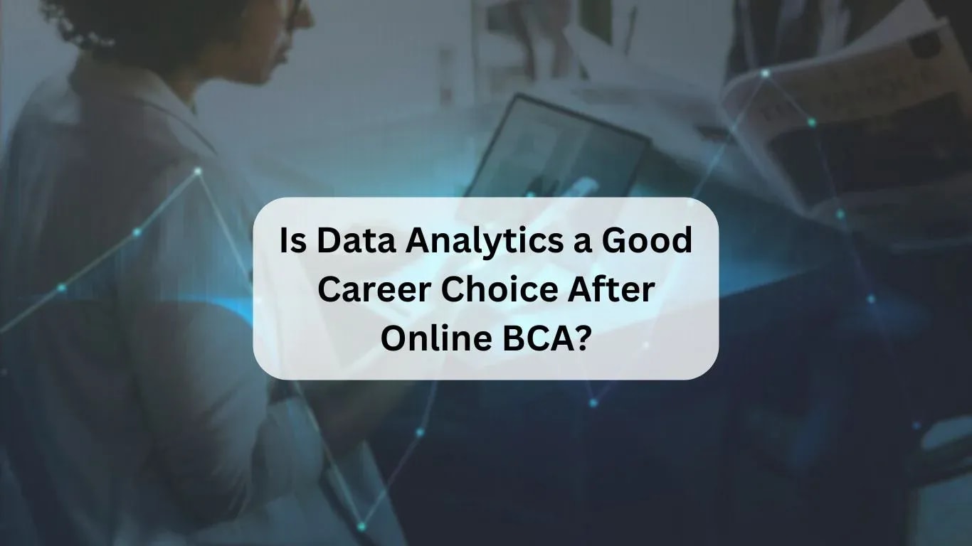 Data Analytics After Online BCA