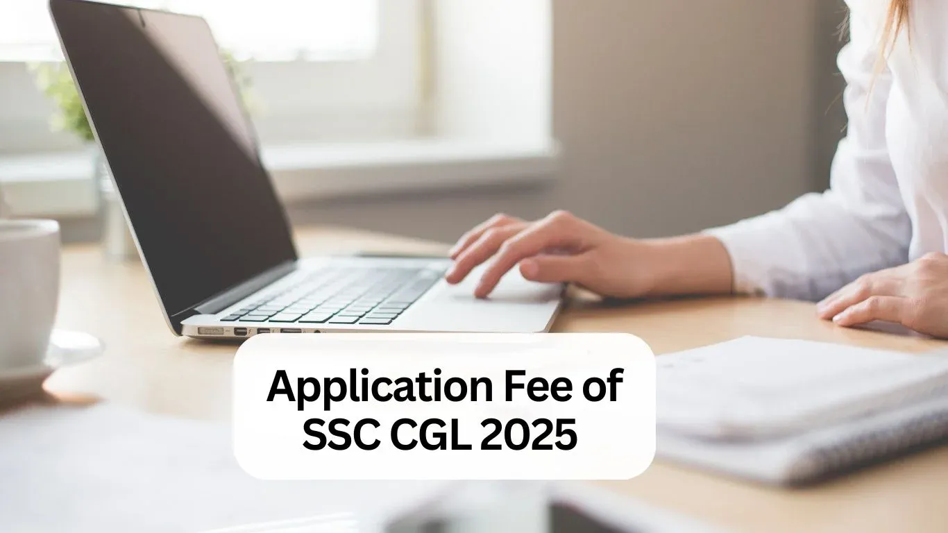 Application Fee of SSC CGL 2025 