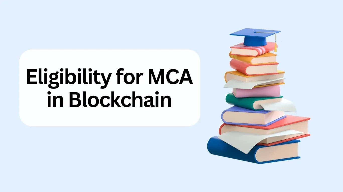 Eligibility for MCA in Blockchain