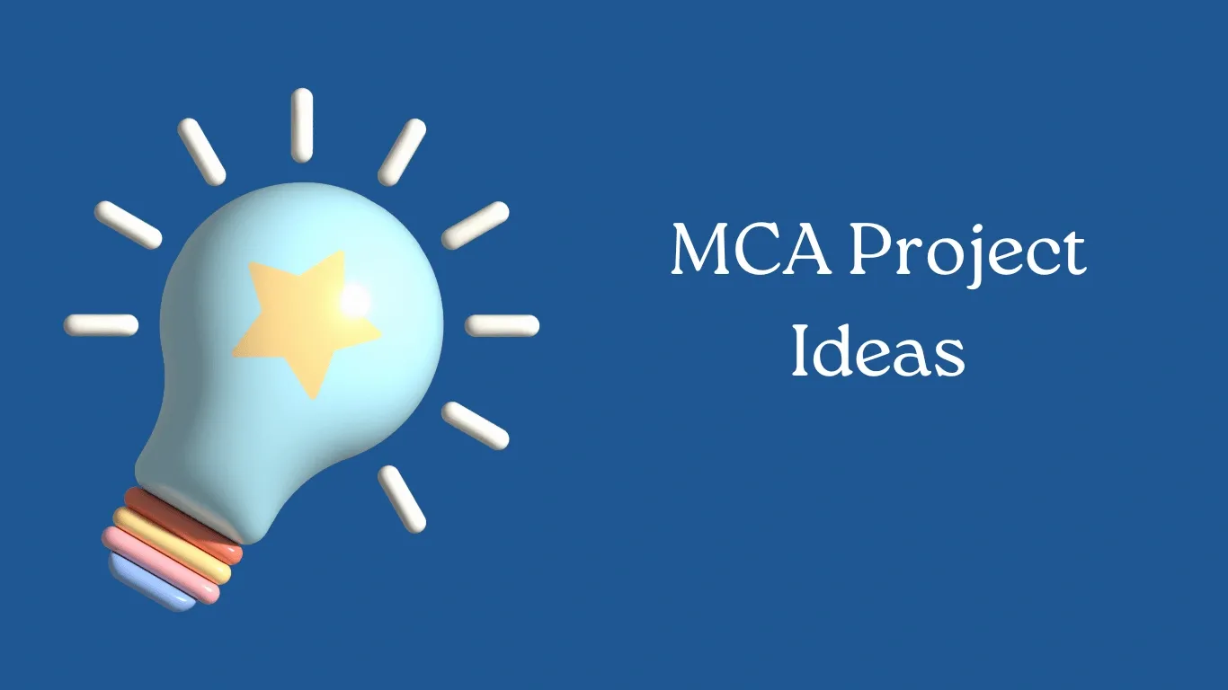 MCA Project Ideas